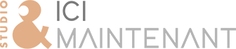 Studio Ici et Maintenant